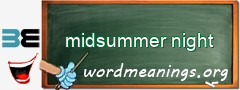 WordMeaning blackboard for midsummer night